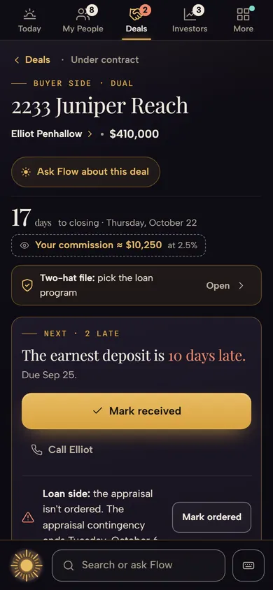 The deal page on a phone: 2233 Juniper Reach, the two-hat file, and the earnest deposit 10 days late with Mark received.
